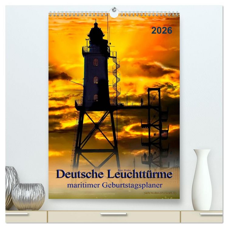 Produktbild: Deutsche Leuchtt&uuml;rme - maritimer Geburtstagsplaner (hochwertiger Premium Wandkalender 2026 DIN A2 hoch), Kunstdruck in Hochglanz