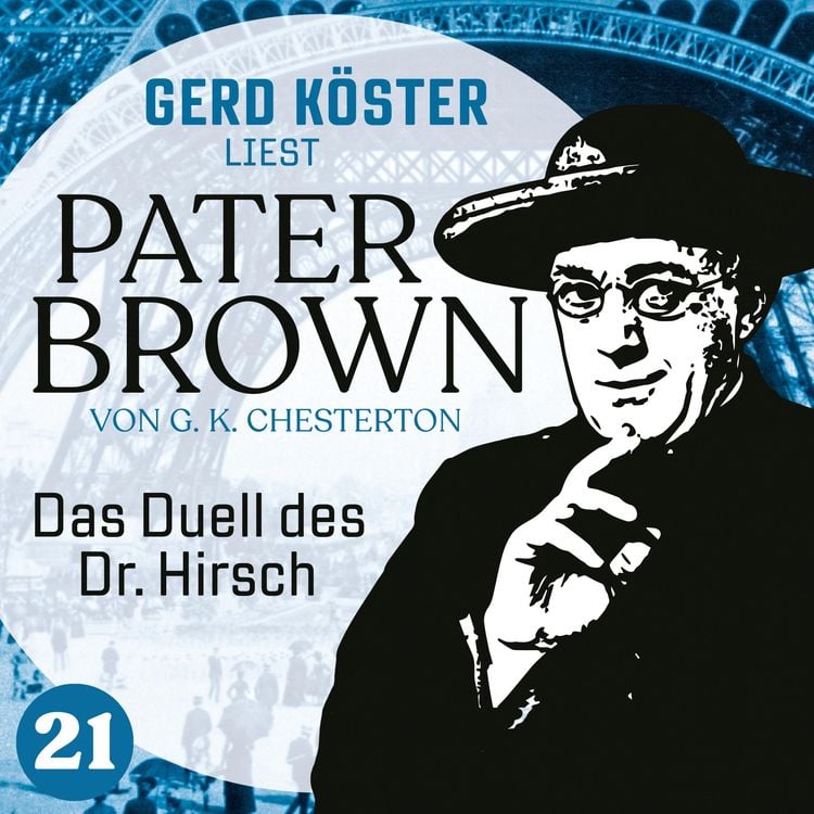 Bild vom Artikel Das Duell des Dr. Hirsch vom Autor Gilbert Keith Chesterton