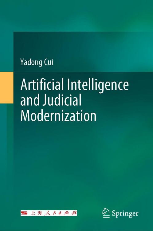 Produktbild: Artificial Intelligence and Judicial Modernization