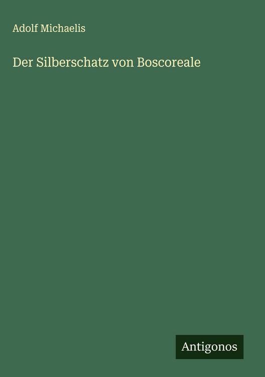 Produktbild: Der Silberschatz von Boscoreale