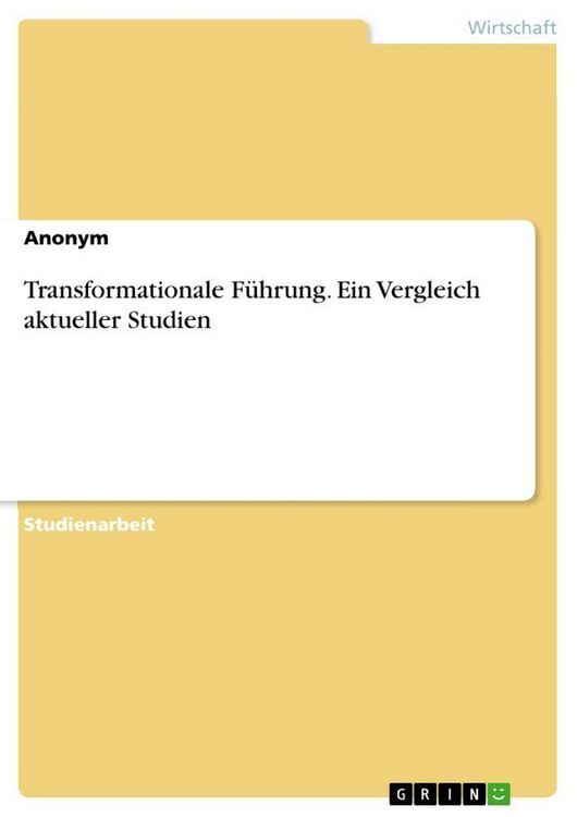 Produktbild: Transformationale F&uuml;hrung. Ein Vergleich aktueller Studien