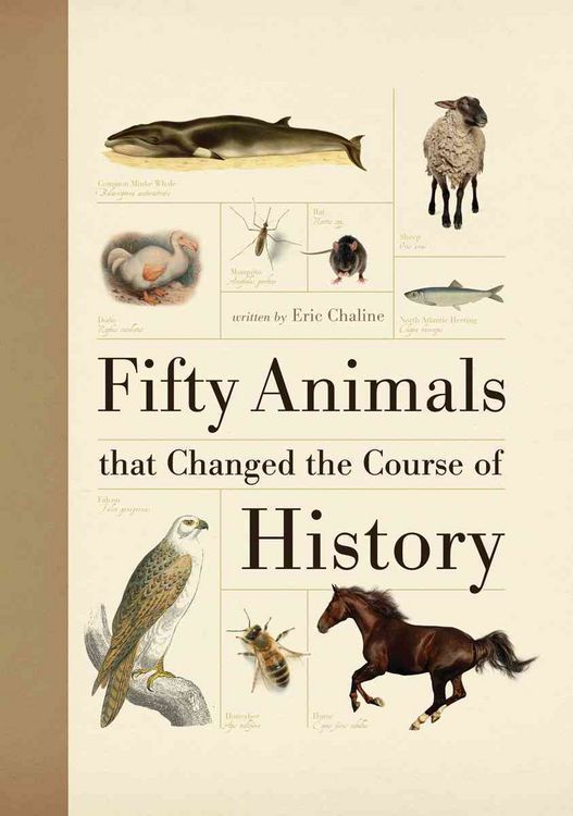 Produktbild: Fifty Animals That Changed the Course of History