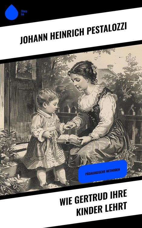 Produktbild: Wie Gertrud ihre Kinder lehrt