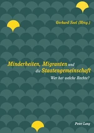 Produktbild: Minderheiten, Migranten und die Staatengemeinschaft