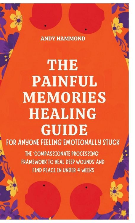 Produktbild: The Painful Memories Healing Guide