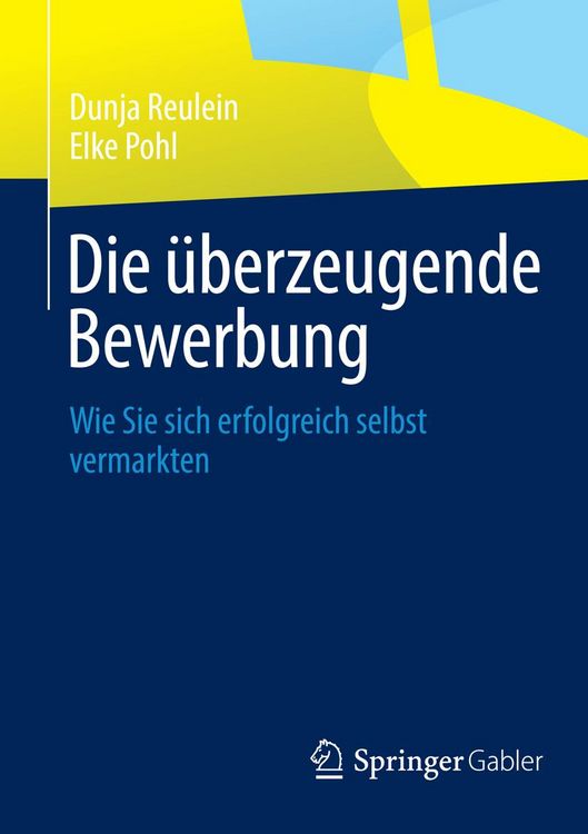 Produktbild: Die &uuml;berzeugende Bewerbung
