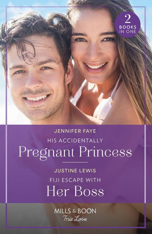 Produktbild: His Accidentally Pregnant Princess / Fiji Escape With Her Boss