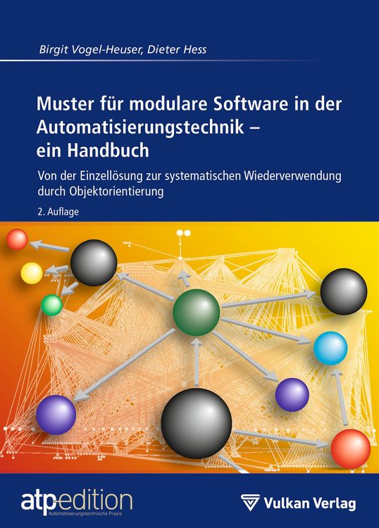Produktbild: Muster f&uuml;r modulare Software in der Automatisierungstechnik - ein Handbuch