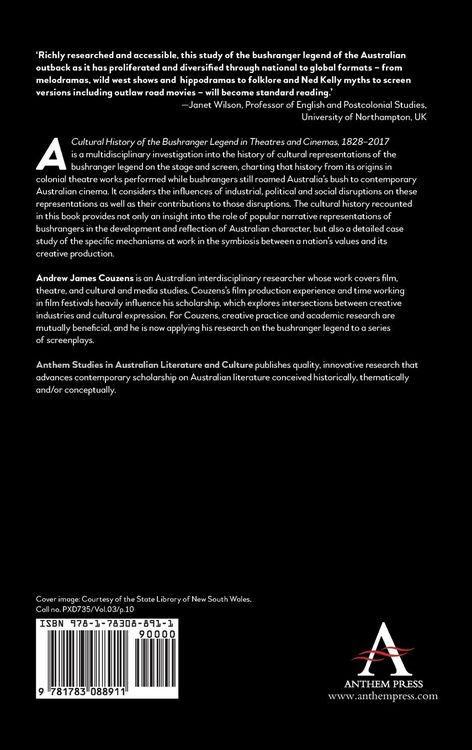 Produktbild: A Cultural History of the Bushranger Legend in Theatres and Cinemas, 1828-2017