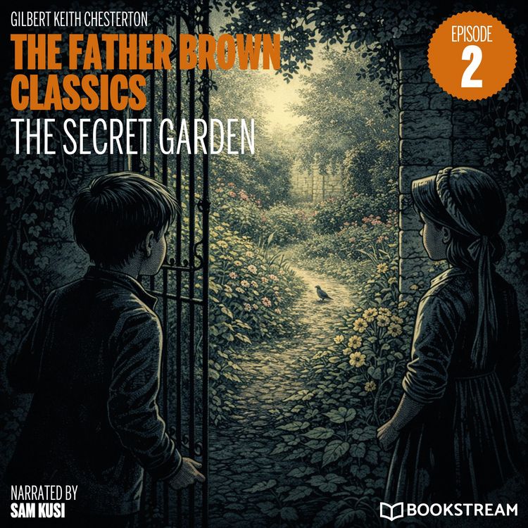 Produktbild: The Secret Garden (The Father Brown Classics, Episode 2)