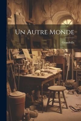 Produktbild: Un Autre Monde