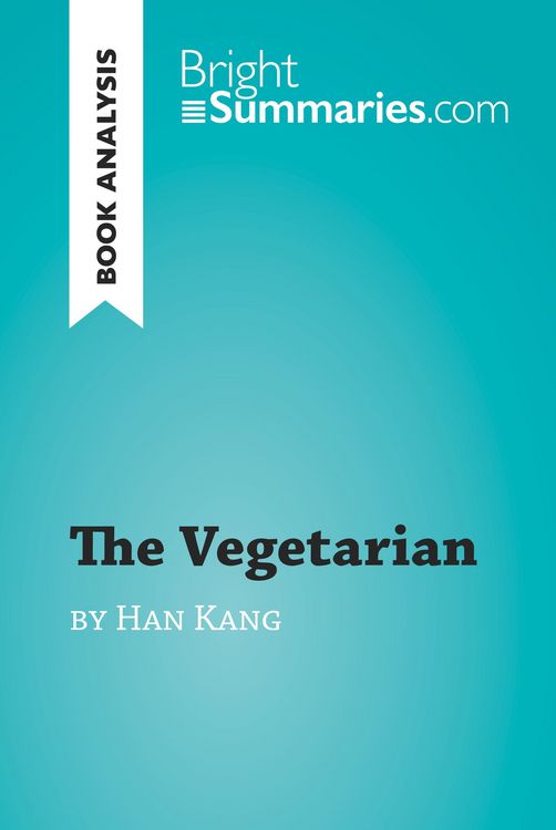 Produktbild: The Vegetarian by Han Kang (Book Analysis)