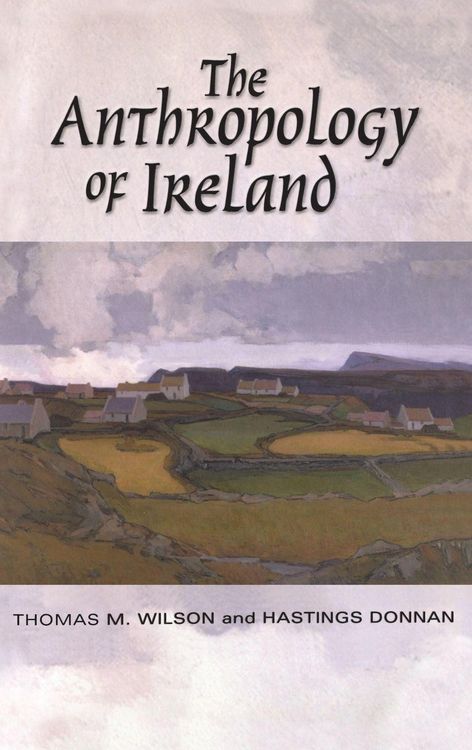 Produktbild: The Anthropology of Ireland