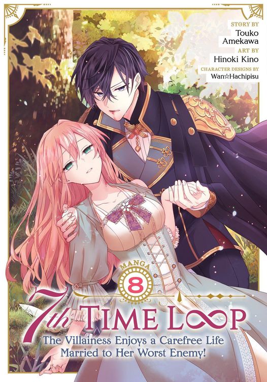 Produktbild: 7th Time Loop: The Villainess Enjoys a Carefree Life Married to Her Worst Enemy! (Manga) Vol. 8