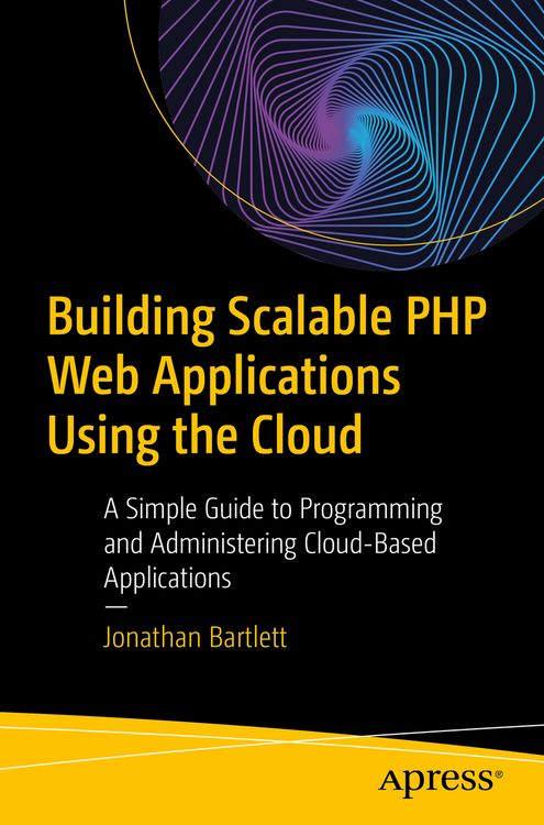 Produktbild: Building Scalable PHP Web Applications Using the Cloud