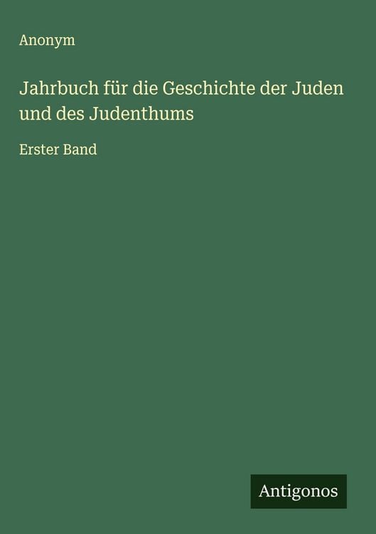 Produktbild: Jahrbuch f&uuml;r die Geschichte der Juden und des Judenthums