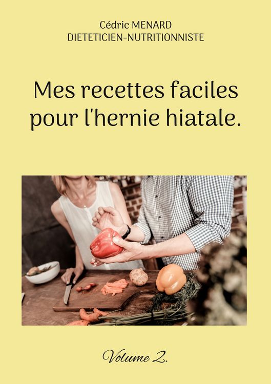 Produktbild: Mes recettes faciles pour l'hernie hiatale.