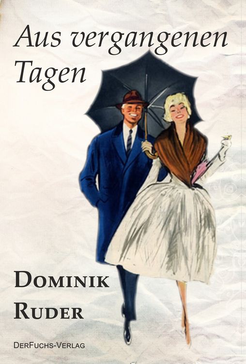 Produktbild: Aus vergangenen Tagen