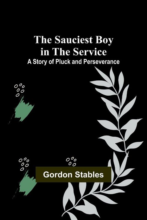 Produktbild: The Sauciest Boy in the Service