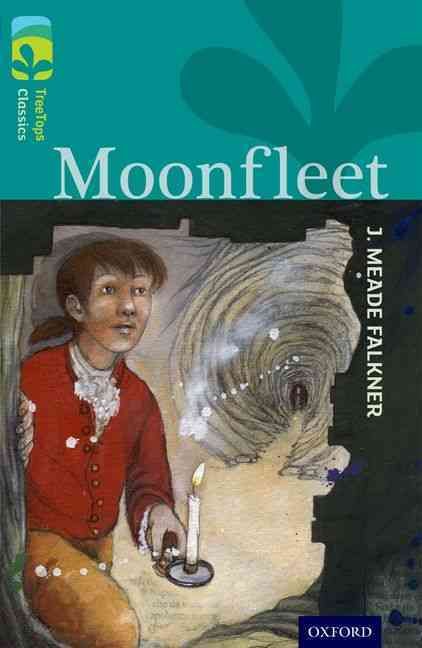Produktbild: Oxford Reading Tree TreeTops Classics: Level 16: Moonfleet