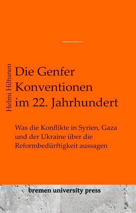 Produktbild: Die Genfer Konventionen im 22. Jahrhundert