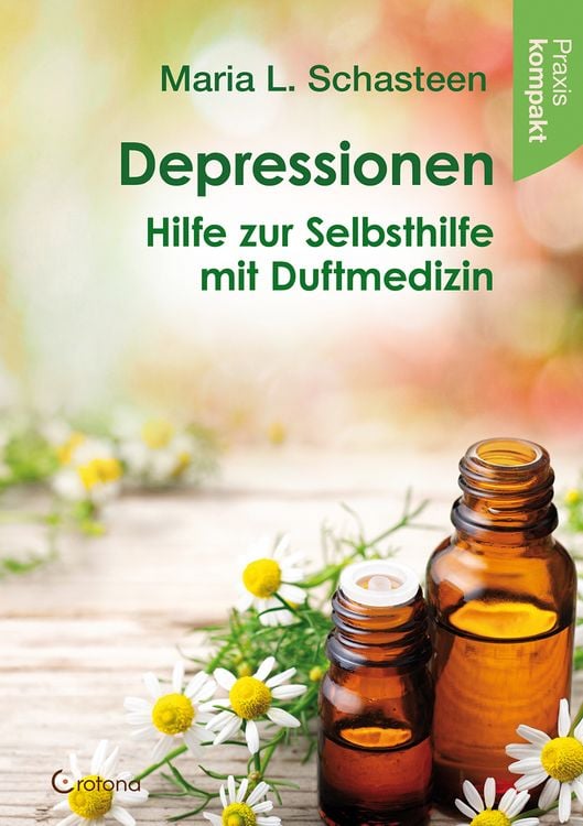 Produktbild: Depressionen &ndash; Hilfe zur Selbsthilfe mit Duftmedizin