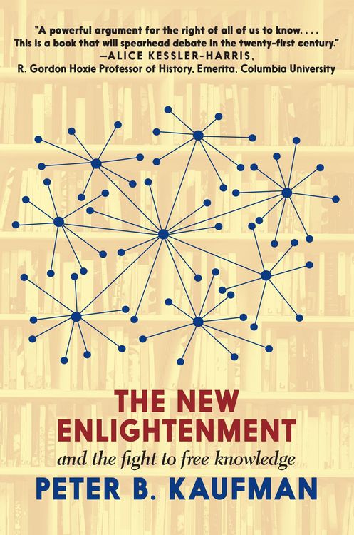 Produktbild: The New Enlightenment and the Fight to Free Knowledge