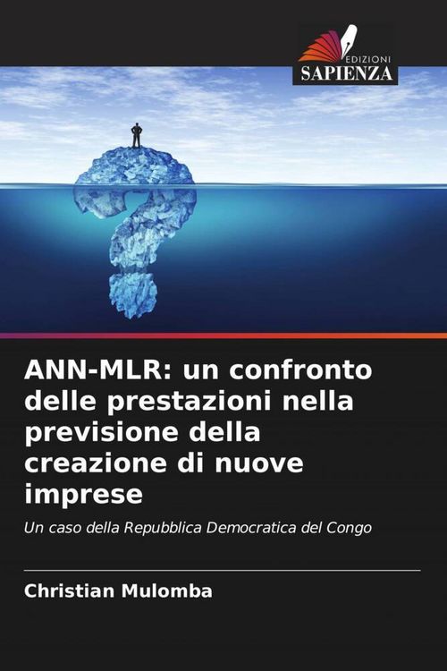 Produktbild: ANN-MLR: un confronto delle prestazioni nella previsione della creazione di nuove imprese