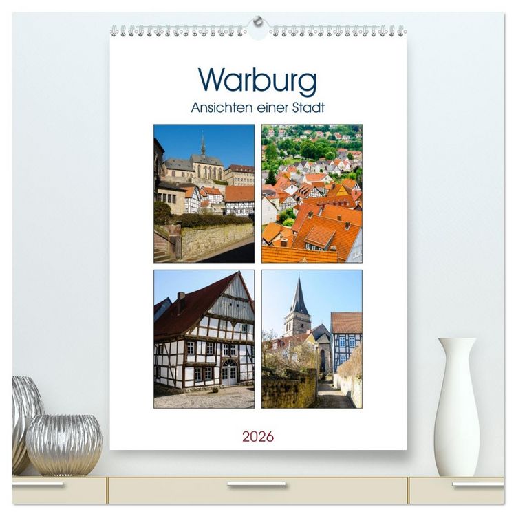 Produktbild: Warburg - Ansichten einer Stadt (hochwertiger Premium Wandkalender 2026 DIN A2 hoch), Kunstdruck in Hochglanz