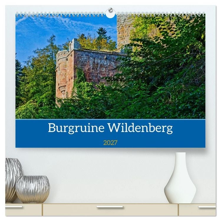 Produktbild: Burg Wildenberg (hochwertiger Premium Wandkalender 2027 DIN A2 quer), Kunstdruck in Hochglanz