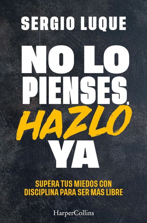 Produktbild: No lo pienses, hazlo ya