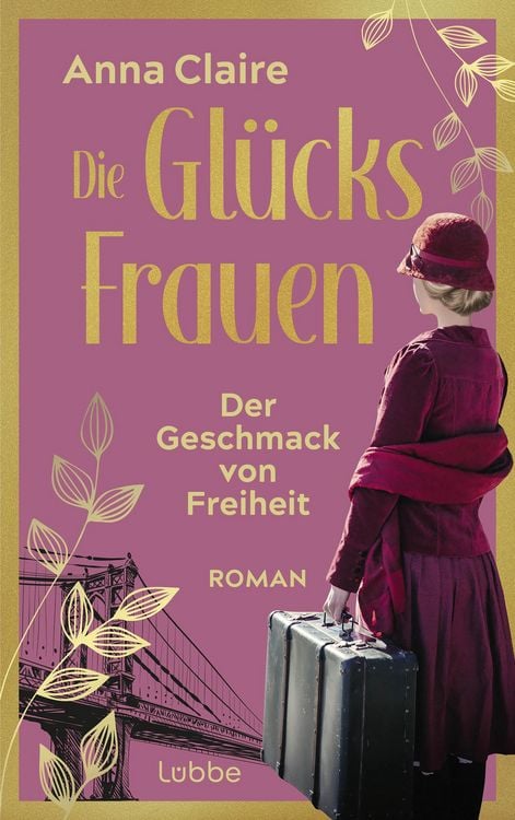 Produktbild: Die Glücksfrauen - Der Geschmack von Freiheit