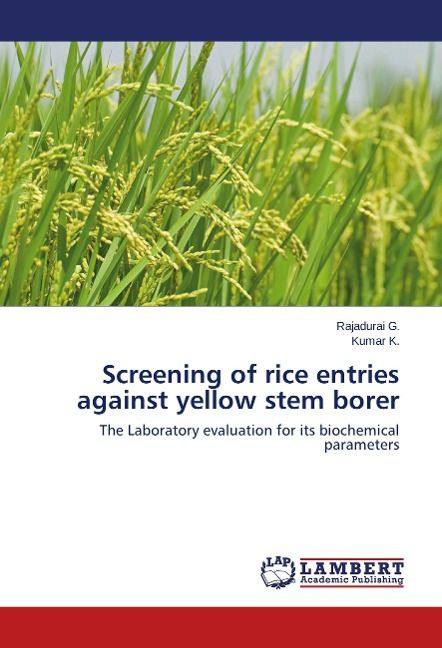 Produktbild: G. , R: Screening of rice entries against yellow stem borer