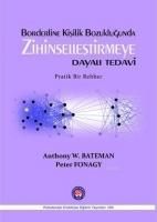 Produktbild: Borderline Kisilik Bozuklugunda Zihinsellestirmeye Dayali Tedavi