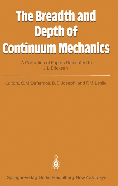 Produktbild: The Breadth and Depth of Continuum Mechanics