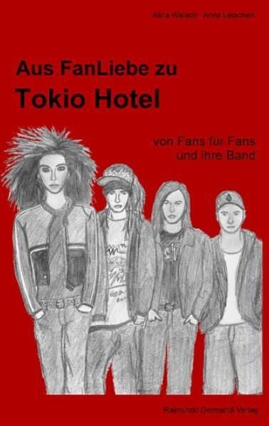 Produktbild: Aus FanLiebe zu Tokio Hotel