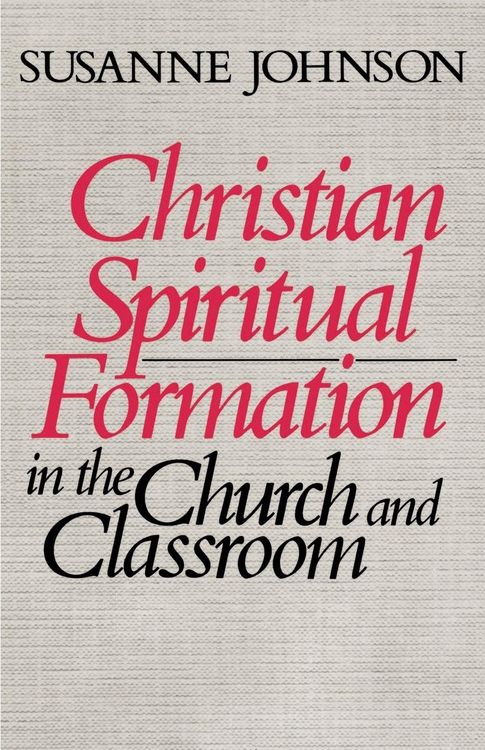 Produktbild: Christian Spiritual Formation in the Church and Classroom
