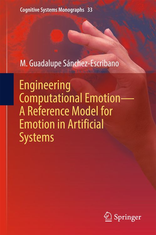 Produktbild: Engineering Computational Emotion - A Reference Model for Emotion in Artificial Systems