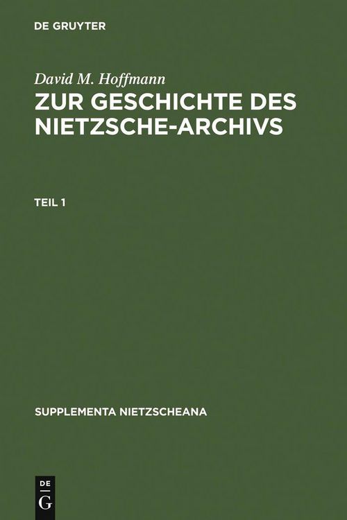 Produktbild: Zur Geschichte des Nietzsche-Archivs