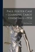 Produktbild: Paul Foster Case Learning Tarot Essentials 1932