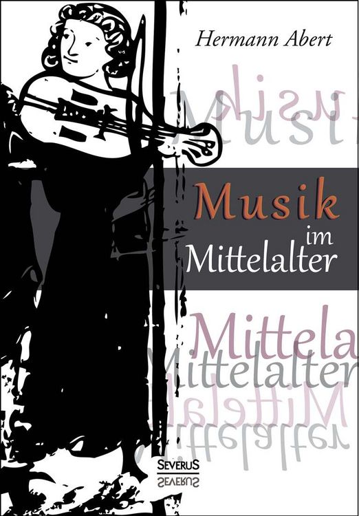 Produktbild: Abert, H: Musik im Mittelalter