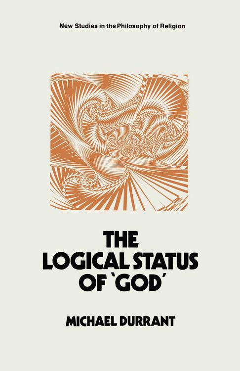 Produktbild: The Logical Status of &lsquo;God&rsquo;