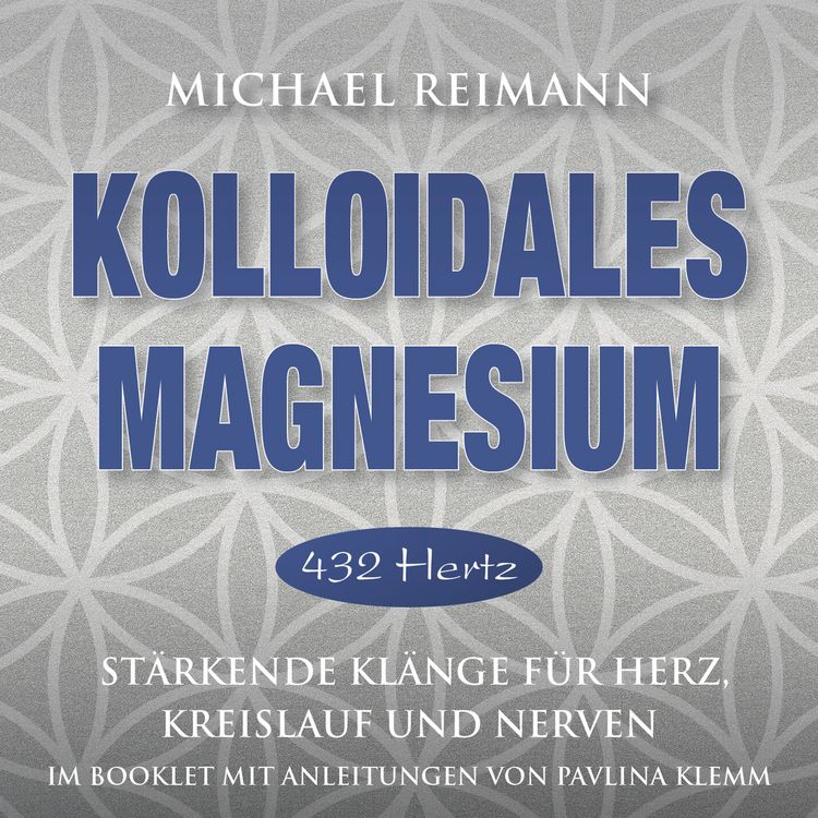 Produktbild: KOLLOIDALES MAGNESIUM [432 Hertz]