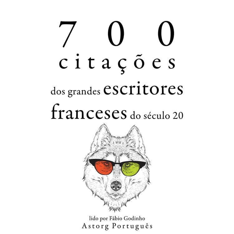 Produktbild: 700 cita&ccedil;&otilde;es dos grandes escritores franceses do s&eacute;culo 20
