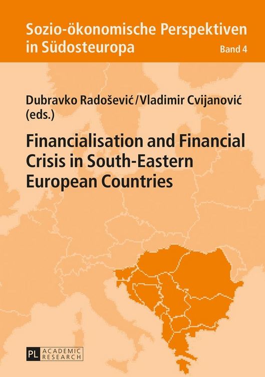 Produktbild: Financialisation and Financial Crisis in South-Eastern European Countries