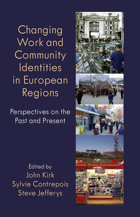 Produktbild: Changing Work and Community Identities in European Regions