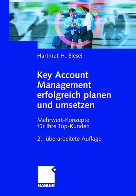 Produktbild: Key Account Management erfolgreich planen und umsetzen
