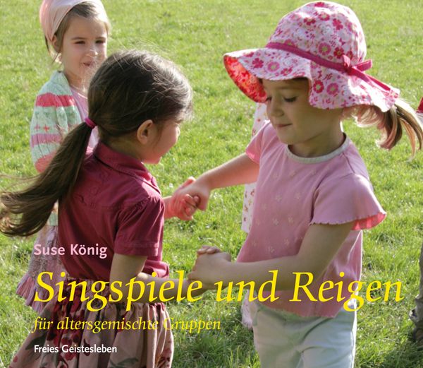 Produktbild: Singspiele und Reigen f&uuml;r altersgemischte Gruppen