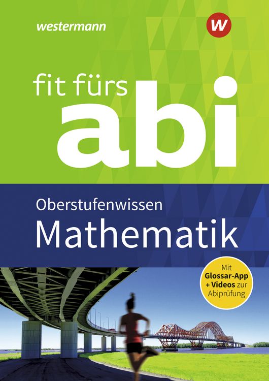 Produktbild: Fit f&uuml;rs Abi. Mathematik Oberstufenwissen