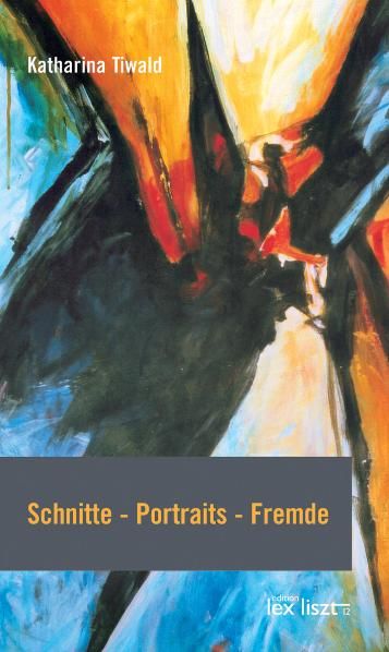 Produktbild: Schnitte - Portraits - Fremde